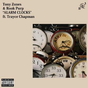 Alarm Clocks (feat. Trayce Chapman)