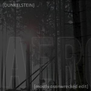 AEROS [mostly trainwrecked edit]