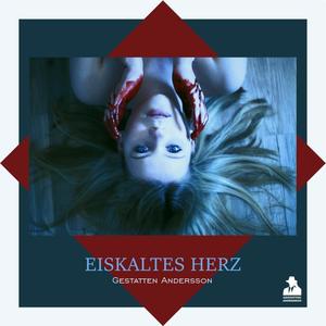 Eiskaltes Herz