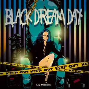 BLACK DREAM DAY