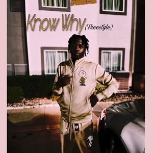 Know Why (Freestyle)