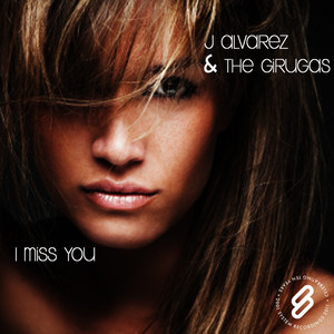 I Miss You (Radio Edit)