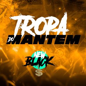 Tropa Do Mantém