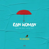 ¥ELLOW BUCKS - Rain Woman