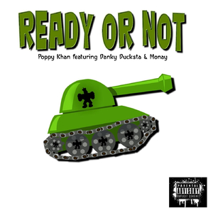 Ready or Not (feat. Danky Ducksta & Monay)