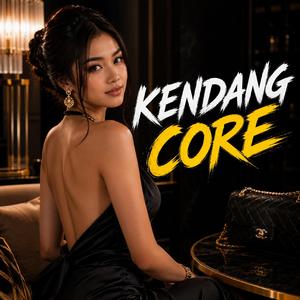 KENDANG CORE