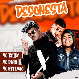 Desonesta (feat. MC Digu & Mc Kitinho)