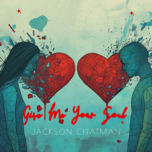 Give Me Your Soul