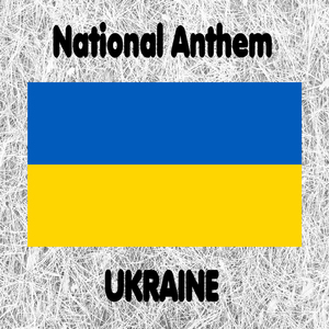 Ukraine - Shche ne Vmerly Ukrainy ni Slava ni Volya - Ukrainian National Anthem (Ukraine’s Glory Hasn’t Perished) [Sung]