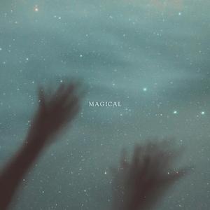 Magical (feat. Michaela Halfast)
