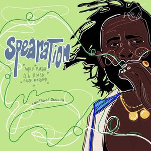 Spearation (feat. Pablo Martín & Èlia Blasco)