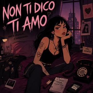 Non ti dico ti amo