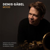 Denis Gäbel - Mood