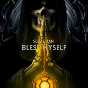 Bless Myself (Radio edit)