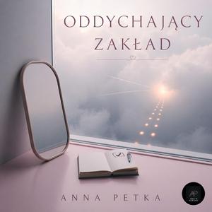 Oddychający zakład