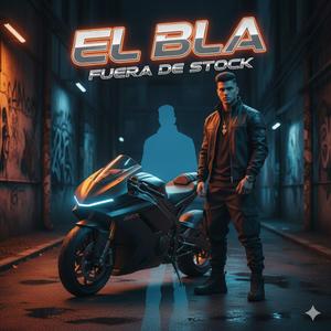 El Bla fuera De Stock