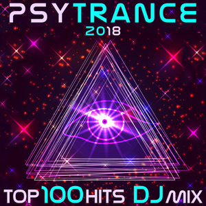 Orange (Psy Trance 2018 Top 100 Hits DJ Mix Edit)