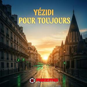 YEZIDI POUR TOUJOURS