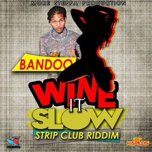 Wine It Slow (Raw)