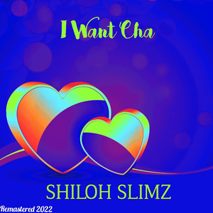 I Want Cha (2022 Remastered)
