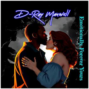 Emotionally, Forever Yours (Bedroom Mix)