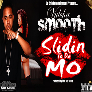 Slidin' To Da Mo