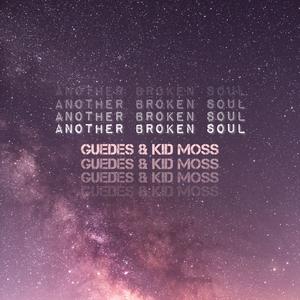 Another Broken Soul (feat. Kid Moss)