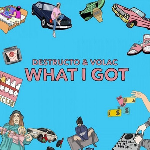 What I Got (Original Mix)