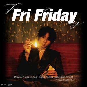 Fri Friday