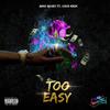 Gino Richey - Too Easy (feat. Coca Kash)