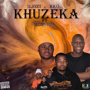 Khuzeka (feat. Mongezi)