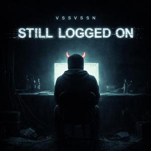 Still Logged On