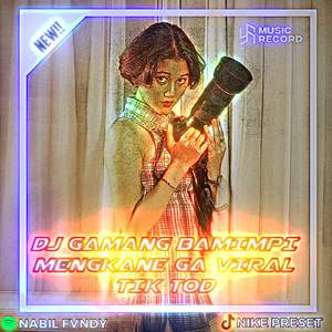 DJ GAMANG BAMIMPI (INS)