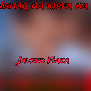 Ishaq kisfa na na