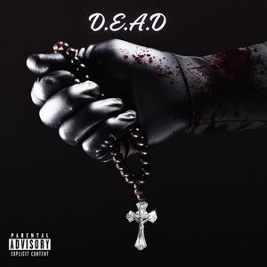 D.E.A.D