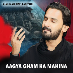 Aagya Gham Ka Mahina