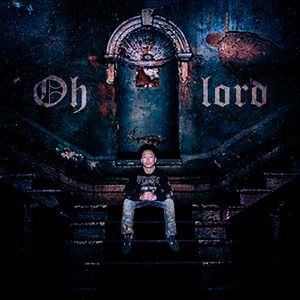 Oh Lord