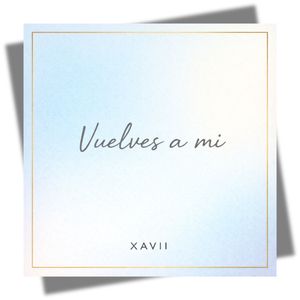 Vuelves a mi
