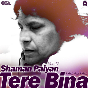 Shaman Paiyan Tere Bina