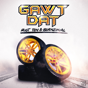 GAWT DAT (Extended Mix)
