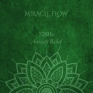 528 Hz Anxiety Relief