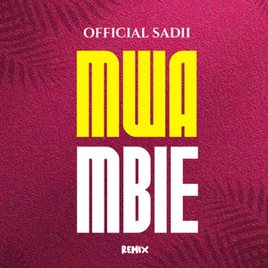 Mwambie (Remix)