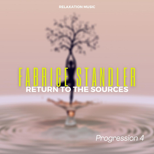 Return to the Sources - Progression 4