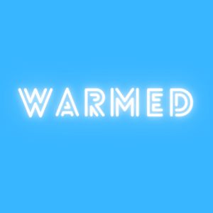 Warmed