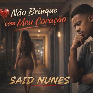 Não Brinque Com Meu Coração (AO VIVO)