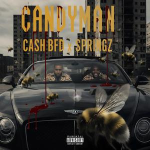 Candyman (feat. Cash BFD & SONDAY)