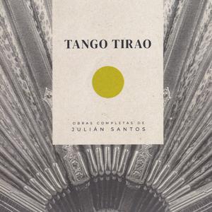 Tango Tirao (feat. Pedro Valero, Orlando Dibelo, Albert Skuratov & Antuan Arutyunyan)