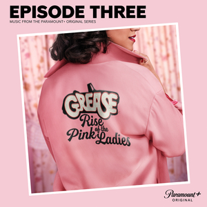 Take The Wheel (From the Paramount+ Series ‘Grease: Rise of the Pink Ladies')