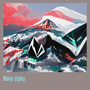 Many styles