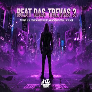 Beat das Trevas 3